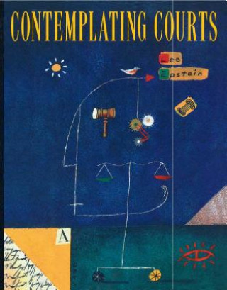 Carte Contemplating Courts Lee Epstein