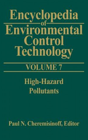 Kniha Encyclopedia of Environmental Control Technology: Volume 7 Paul N. Cheremisinoff