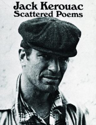 Knjiga Scattered Poems Jack Kerouac