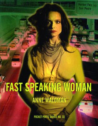 Książka Fast Speaking Woman Anne Waldman