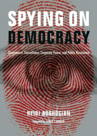 Book Spying on Democracy Heidi Boghosian