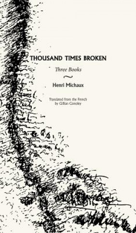 Carte Thousand Times Broken Henri Michaux