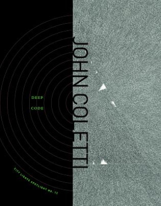 Knjiga Deep Code John Coletti