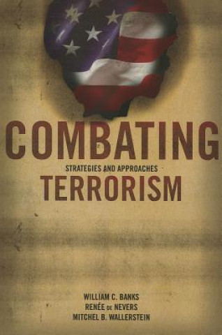 Book Combating Terrorism William C. Banks