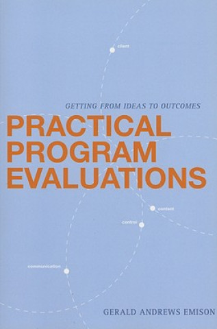 Книга Practical Program Evaluations Gerald Andrews Emison