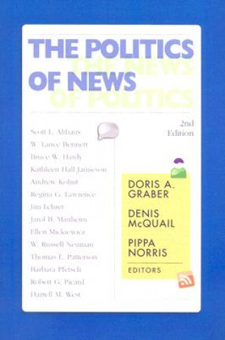 Kniha Politics of News Doris A. Graber