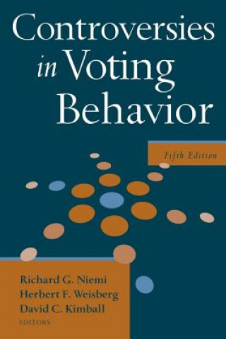 Könyv Controversies in Voting Behavior 