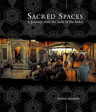 Kniha Sacred Spaces Samina Quraeshi