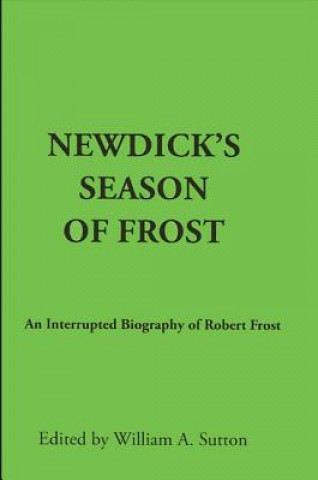 Książka Newdick's Season of Frost William A. Sutton