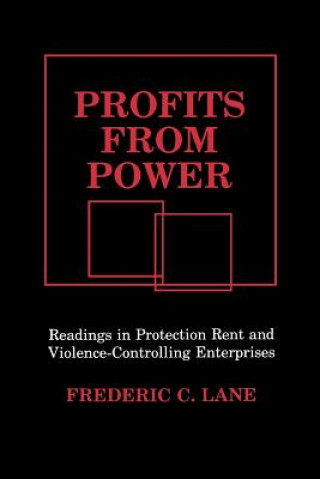 Kniha Profits from Power Frederick C. Lane