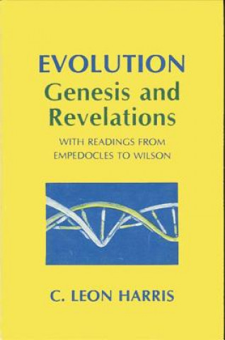 Knjiga Evolution: Genesis and Revelations C. Leon Harris