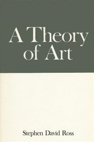 Kniha Theory of Art Stephen David Ross