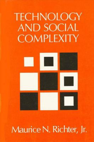 Buch Technology and Social Complexity Maurice N. Richter