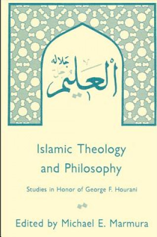 Book Islamic Theology and Philosophy Michael E. Marmura