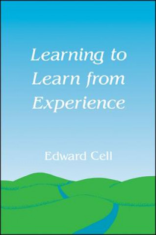 Kniha Learning to Learn from Experience Edward Cell