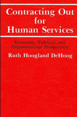 Carte Contracting Out for Human Services Ruth H.De Hoog