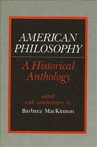 Kniha American Philosophy Barbara MacKinnon