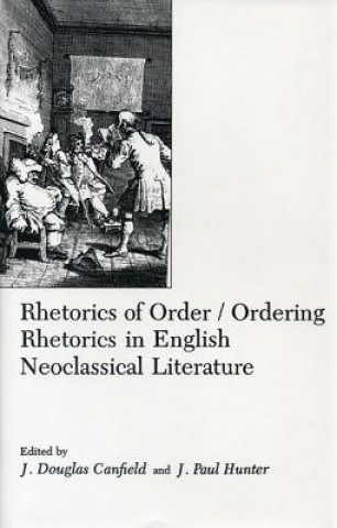 Книга Rhetorics Of Order J. Douglas Canfield