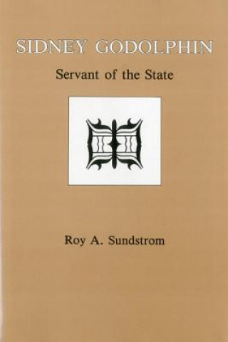 Könyv Sidney Godolphin Roy A. Sundstrom