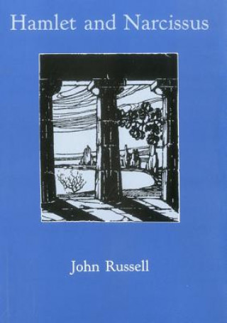 Książka Hamlet And Narcissus John Russell