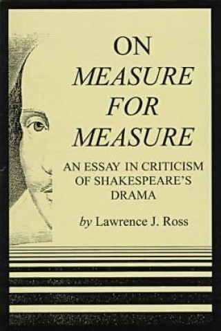 Kniha On Measure For Measure Lawrence J. Ross