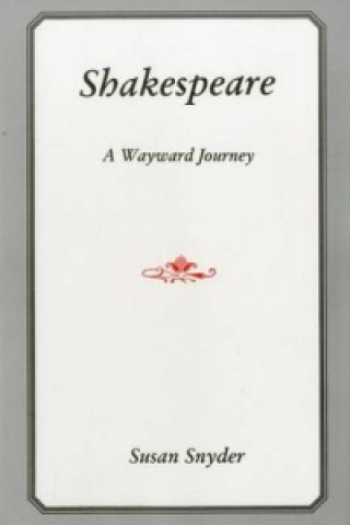 Kniha Shakespeare Susan Snyder