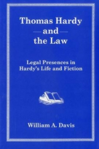 Buch Thomas Hardy And The Law William A. Davis