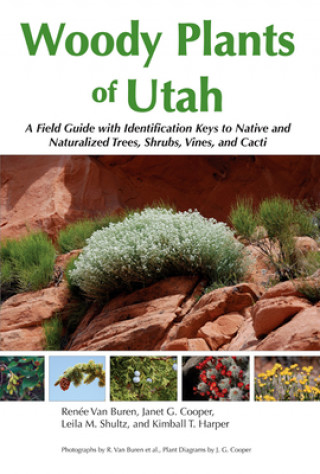 Libro Woody Plants of Utah Renee Van Buren