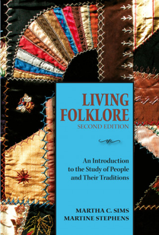 Kniha Living Folklore, 2nd Edition Martine Stephens