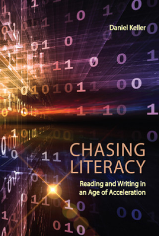 Книга Chasing Literacy Daniel Keller