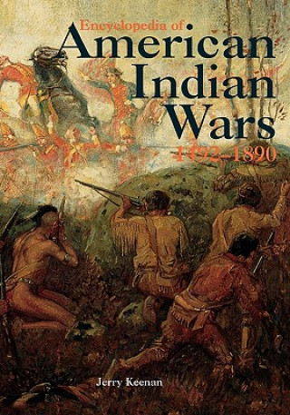 Carte Encyclopedia of American Indian Wars Jerry Keenan