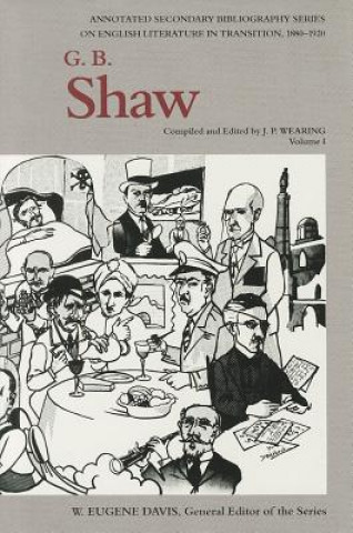 Kniha G. B. Shaw J. P. Wearing
