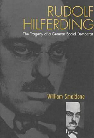 Kniha Rudolf Hilferding William Smaldone