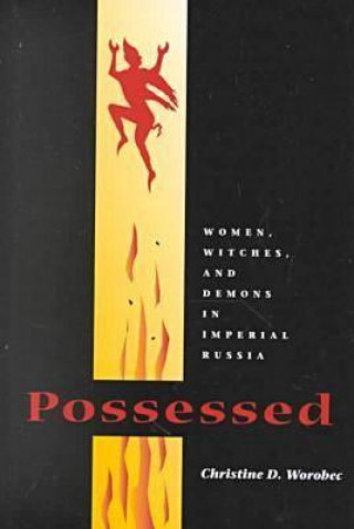 Buch Possessed Christine D. Worobec
