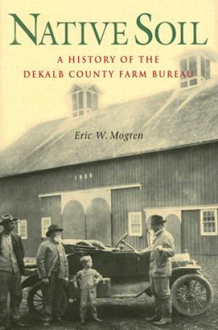 Kniha Native Soil Eric W. Mogren