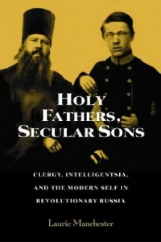 Kniha Holy Fathers, Secular Sons Laurie Manchester