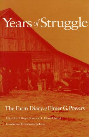 Kniha Years of Struggle Grant