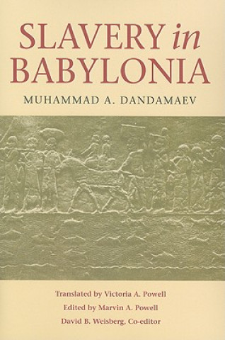 Carte Slavery in Babylonia Muhammad A. Dandamaev