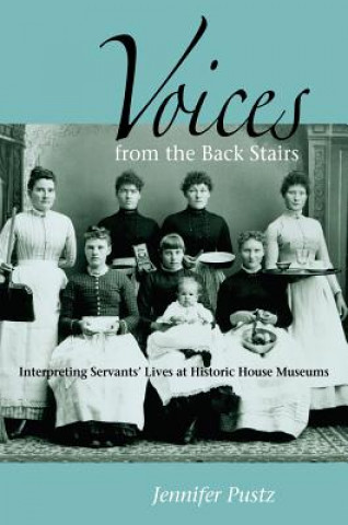 Book Voices from the Back Stairs Jennifer Pustz