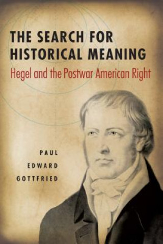 Carte Search for Historical Meaning Paul Gottfried