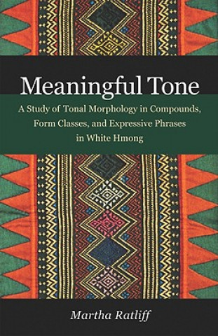 Kniha Meaningful Tone Martha Ratliff