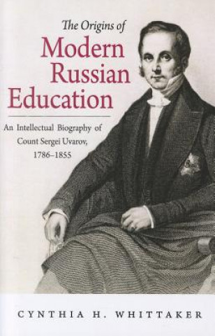 Livre Origins of Modern Russian Education Cynthia H. Whittaker