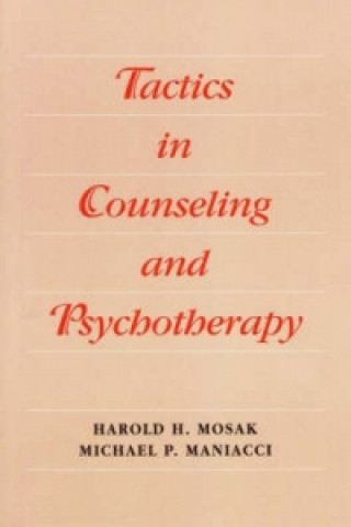 Carte Tactics in Counseling and Psychotherapy Harold H. Mosak