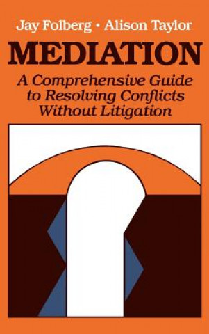 Книга Mediation J. Folberg
