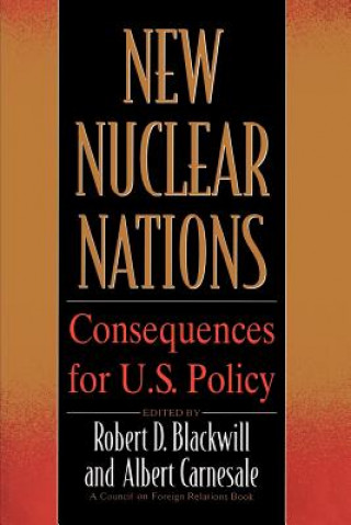 Книга New Nuclear Nations Pb Blackwill/Carnesale