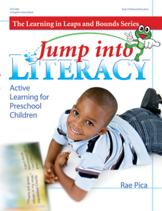 Kniha Leap into Literacy Rae Pica
