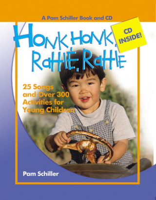 Carte Honk, Honk, Rattle, Rattle Pam Schiller