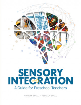 Könyv Sensory Integration Rebecca T. Isbell