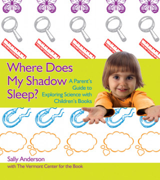 Carte Where Does My Shadow Sleep? Sally Anderson