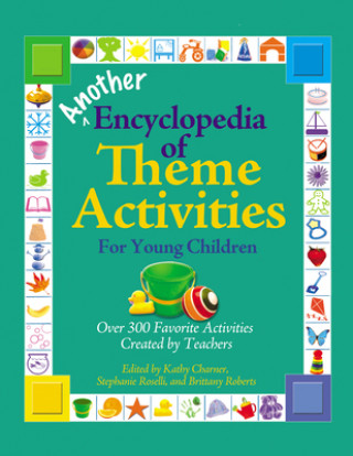 Książka Another Encyclopedia of Theme Activities for Young Children Stephanie Roselli